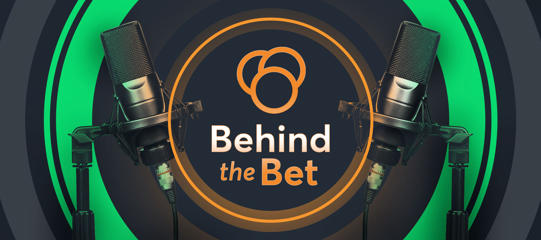 Behind the Bet - Join the conversation