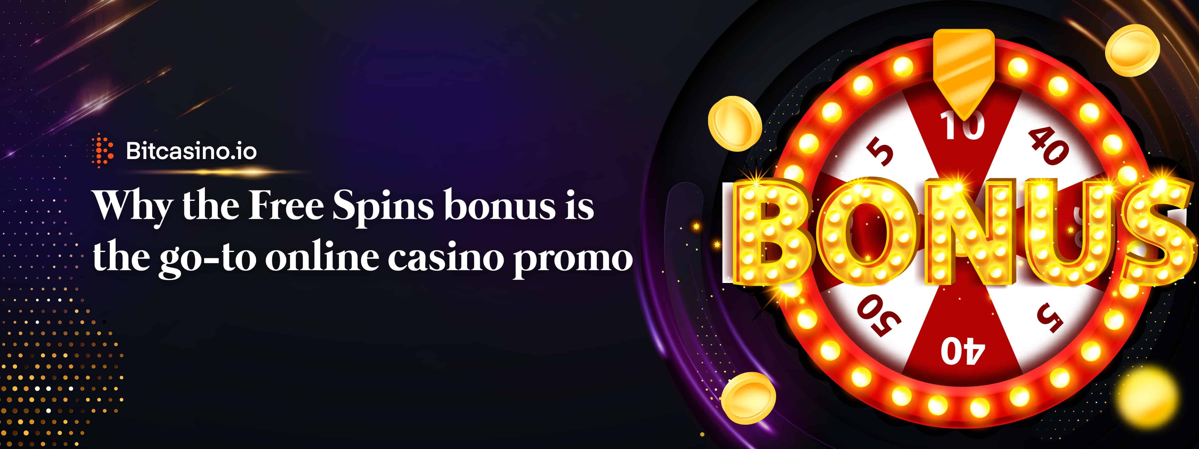 Why the Free Spins bonus is the go-to online casino promo - Blog