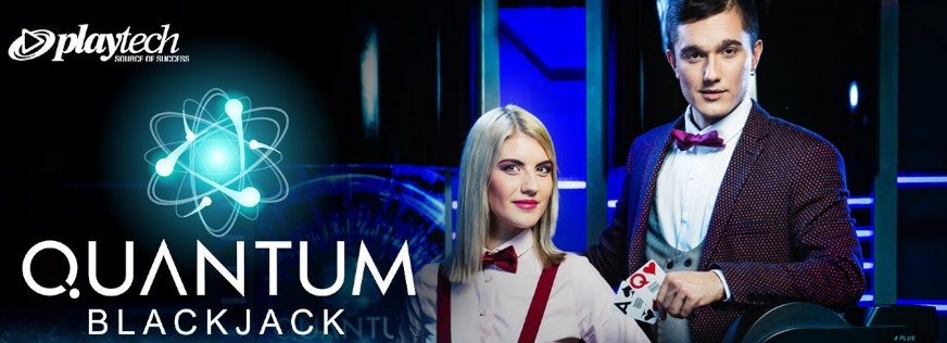 Rack up the biggest payouts in Quantum Blackjack!
